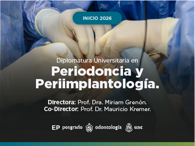 Diplomatura Universitaria de Estudios Avanzados en Periodoncia y Periimplantología. 2026.